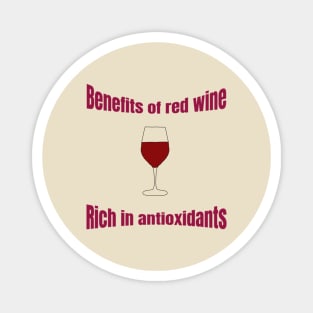 Benefits of red wine Magnet
